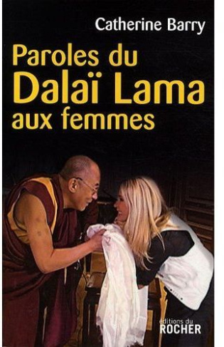Paroles du Dalaï Lama aux femmes