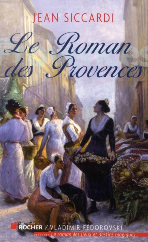 Le Roman des Provences