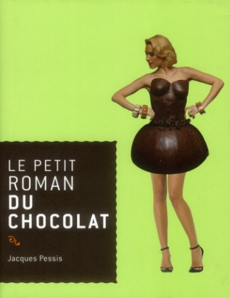 Le petit roman du chocolat