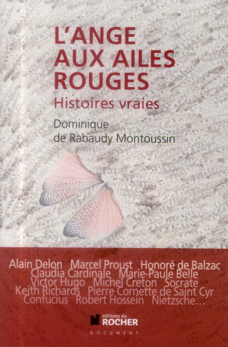 L'ange aux ailes rouges. Histoires vraies