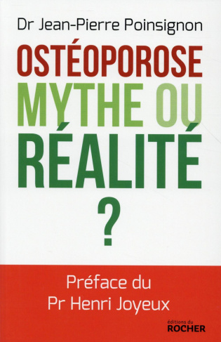 L'ostéoroporose, mythe ou réalité ?
