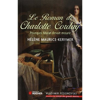 Le Roman de Charlotte Corday