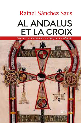 Les chrétiens dans al-Andalus. De la soumission à l'anéantissement