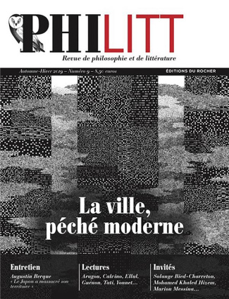 Philitt N° 9, automne-hiver 2019 : La ville, péché moderne