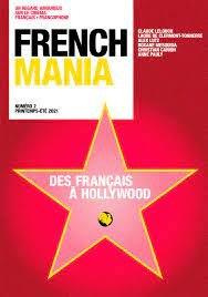 French Mania N° 2, printemps-été 2021 : Des français à Hollywood