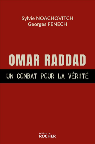 Omar Raddad. Un combat pour la vérité
