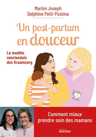 Un post-partum en douceur. Le modèle néerlandais des Kraamzorg