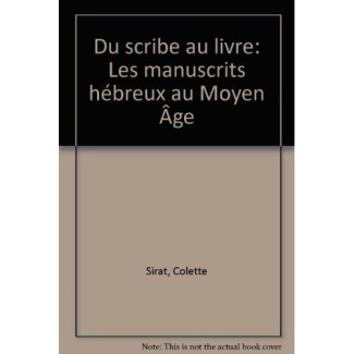 du scribe au livre : les manuscrits hebreux au moyen-age