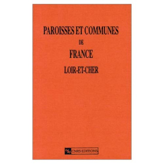 Paroisses et communes de France. Loir-et-Cher