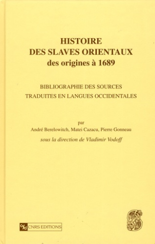Histoire des Slaves orientaux des origines à 1689