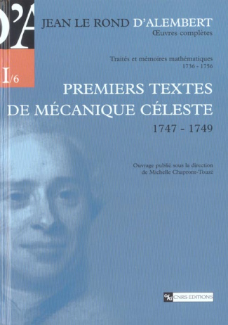 Premiers textes de mécanique céleste (1747-1749)