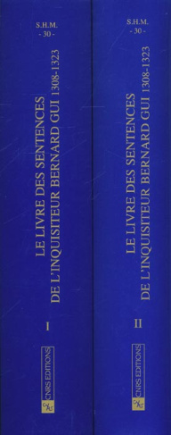 Le livre des sentences de l'inquisiteur Bernard Gui (1308-1323) 2 volumes