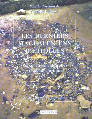 Les derniers magdaléniens d'Etiolles. Perspectives culturelles et paléohistoriques