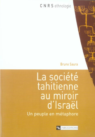 La société tahitienne au miroir d'Israël. Un peuple en métaphore