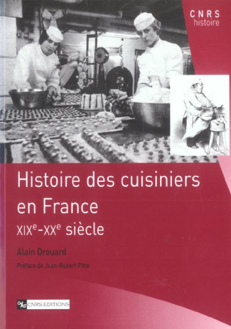 Histoire des cuisiniers en France XIXe-XXe siècle
