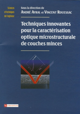 Techniques innovantes pour la caractérisation optique microstructurale de couches minces