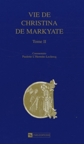 Vie de Christina de Markyate. Tome 2