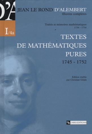 Oeuvres complètes. Volume 1, Textes de mathématiques pures, 1745-1752