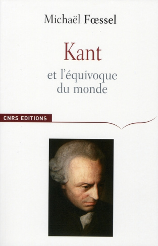 Kant et l'équivoque du monde