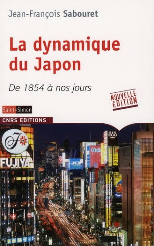La dynamique du Japon. De 1854 à nos jours