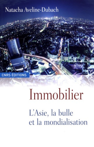 Immobilier. L'Asie, la bulle et la mondialisation