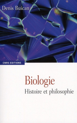 Biologie. Histoire et philosophie