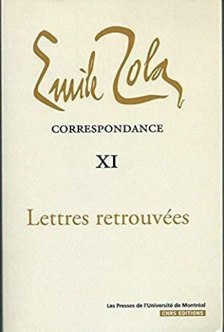 Correspondance. Tome 11, Lettres retrouvées (1858-1902)