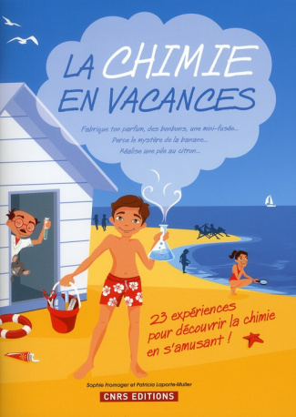 La chimie en vacances
