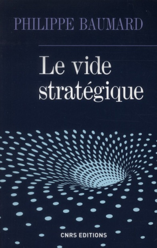 Le vide stratégique