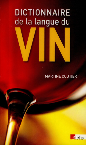 Dictionnaire de la langue du vin