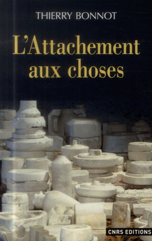 L'attachement aux choses