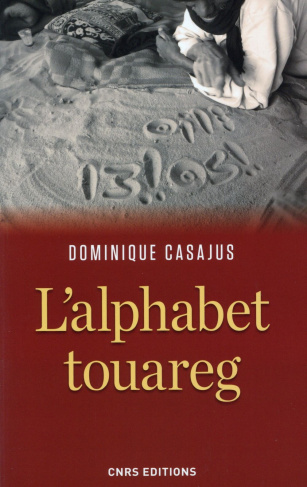 L'alphabet touareg. Histoire d'un vieil alphabet africain