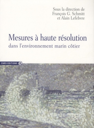 Mesures à haute résolution dans l'environnement marin côtier
