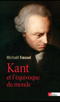 Kant et l'équivoque du monde