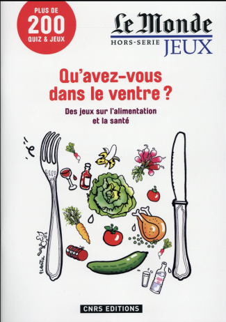 Le Monde Hors-série jeux : Qu'avez-vous dans le ventre ? Des jeux sur l'alimentation et la santé