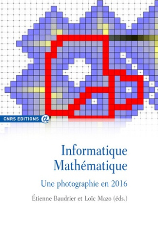 Informatique Mathématique. Une photographie en 2016