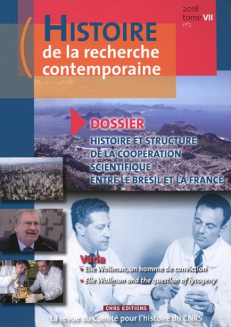 Histoire de la recherche contemporaine Tome 7 N° 2/2018 : Histoire et structure de la coopération sc