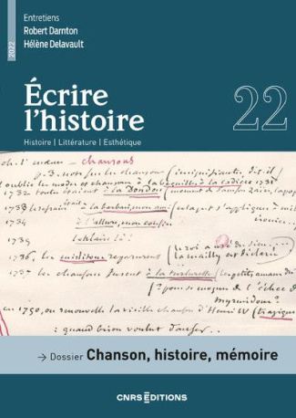 Ecrire l'histoire N° 22/2022 : Chanson, histoire, mémoire