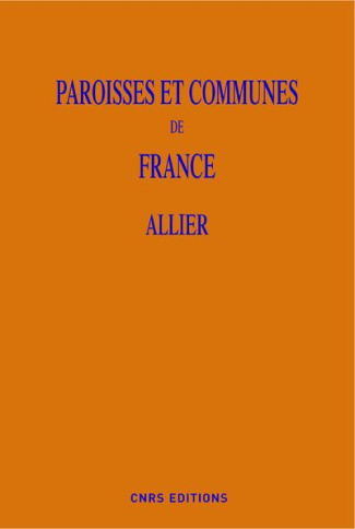 Paroisses et communes de France. Allier