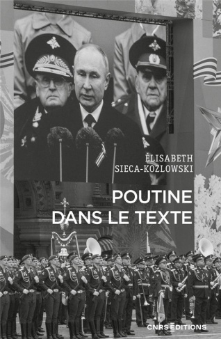 Poutine dans le texte. Textes choisis de Vladimir Poutine, de dignitaires et d'intellectuels russes