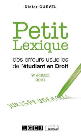 Petit lexique des erreurs usuelles de l'étudiant en droit 2021