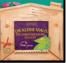 Die kleine maus, die einen ehemann suchte. (La souris qui cherchait un mari)