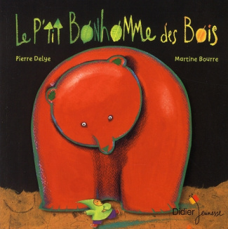 Le p'tit bonhomme des bois