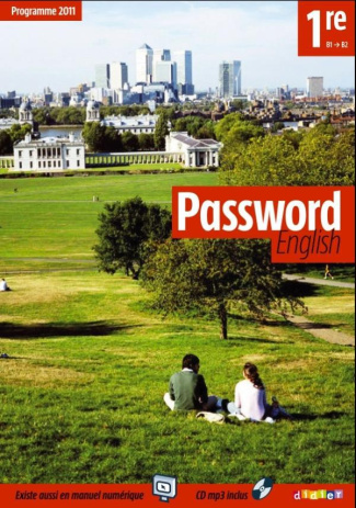 Anglais 1re B1-B2 Password english. Avec 1 CD audio MP3