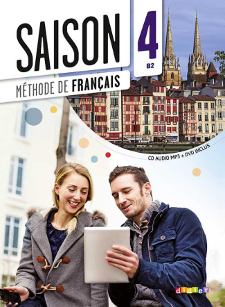 Saison 4 B2. Cahier d'activités, avec 1 DVD + 1 CD AUDIO