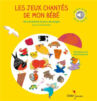 Les jeux chantés de mon bébé. Avec 1 CD audio