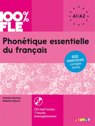 Phonétique essentielle du français A1-A2. Avec 1 CD audio MP3