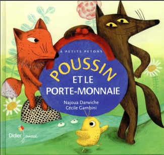 Poussin et le porte-monnaie