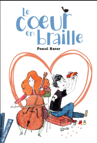 Le coeur en braille . Texte abrégé