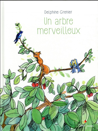Un arbre merveilleux
